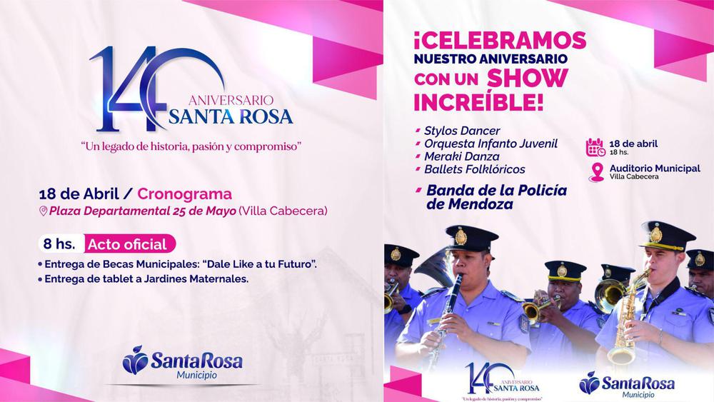 Celebración de los 140 años de Santa Rosa: Una Fiesta Cultural Imperdible